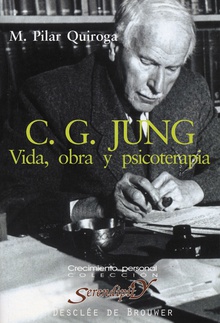 C.G. Jung. Vida. obra y psicoterapia