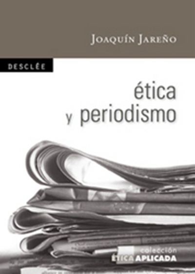 Ética y periodismo