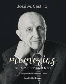 Memorias. Vida y pensamiento