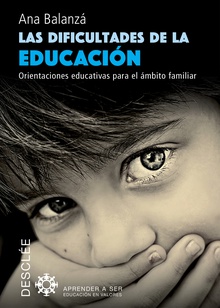 Las dificultades de la educación