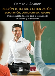 Acción tutorial y orientación: aceptación, compromiso, valores
