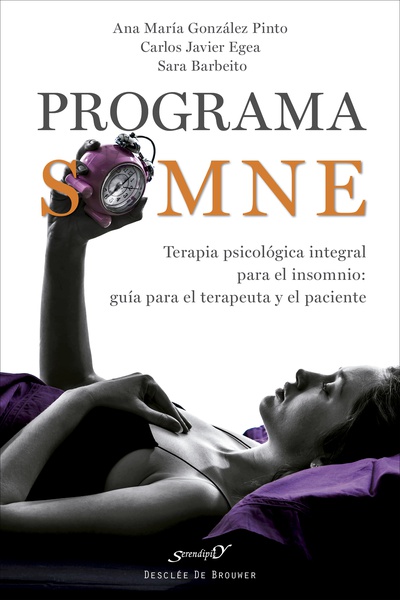 Programa SOMNE. Terapia psicológica integral para el insomnio: guía para el terapeuta y el paciente