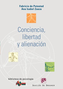 Conciencia, Libertad y Alienación