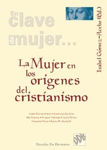 La mujer en los orígenes del Cristianismo