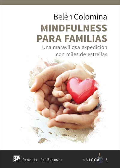 Mindfulness para familias. Una maravillosa expedición con miles de estrellas