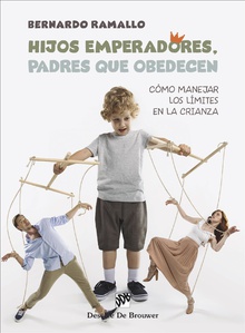 Hijos emperadores, padres que obedecen