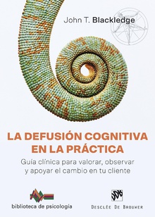 La defusión cognitiva en la práctica